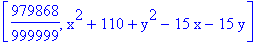 [979868/999999, x^2+110+y^2-15*x-15*y]